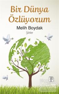 Bir Dünya Özlüyorum