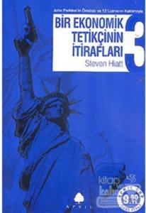 Bir Ekonomik Tetikçinin İtirafları 3