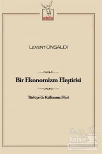 Bir Ekonomizm Eleştirisi