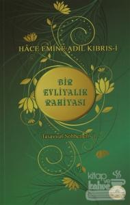 Bir Evliyalık Rahiyası
