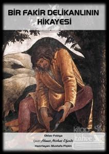 Bir Fakir Delikanlının Hikayesi