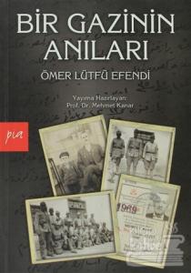 Bir Gazinin Anıları