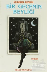 Bir Gecenin Beyliği