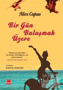 Bir Gün Buluşmak Üzere