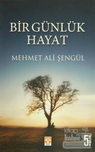 Bir Günlük Hayat