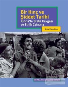 Bir Hınç ve Şiddet Tarihi (Ciltli)