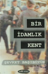 Bir İdamlık Kent