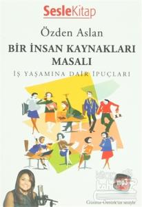 Bir İnsan Kaynakları Masalı