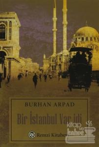 Bir İstanbul Var idi