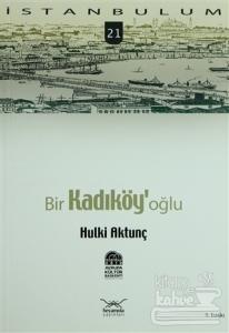 Bir Kadıköy'oğlu