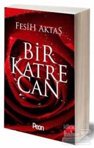 Bir Katre Can