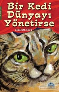 Bir Kedi Dünyayı Yönetirse