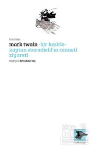 - Bir Kesitle - Kaptan Stormfield'ın Cenneti Ziyareti