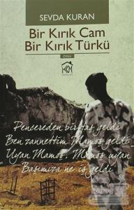 Bir Kırık Cam Bir Kırık Türkü