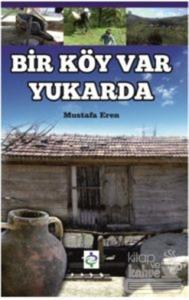Bir Köy Var Yukarda