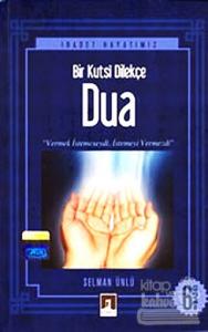 Bir Kutsi Dilekçe Dua
