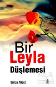 Bir Leyla Düşlemesi