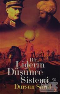 Bir Liderin Düşünce Sistemi