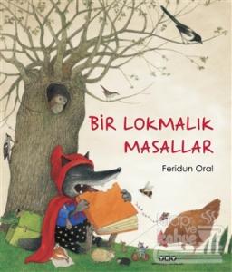 Bir Lokmalık Masallar (Ciltli)