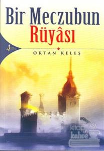 Bir Meczubun Rüyası