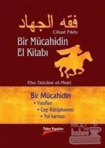 Bir Mücahidin El Kitabı
