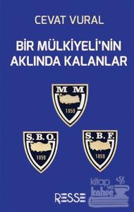 Bir Mülkiyeli'nin Aklında Kalanlar