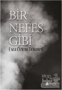 Bir Nefes Gibi