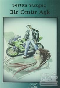 Bir Ömür Aşk