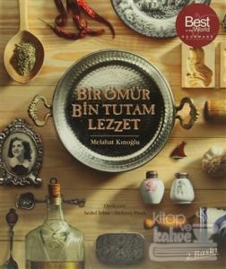 Bir Ömür Bin Tutam Lezzet