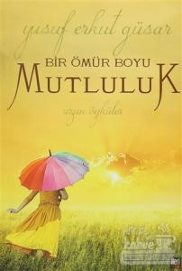 Bir Ömür Boyu Mutluluk