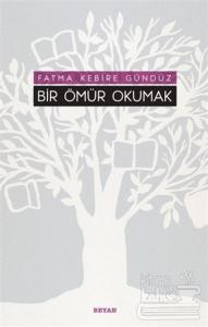 Bir Ömür Okumak