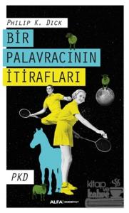 Bir Palavracının İtirafları