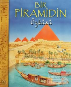 Bir Piramidin Öyküsü