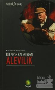 Bir Pir'in Kaleminden Alevilik