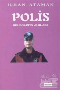 Bir Polisin Anıları