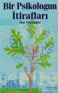 Bir Psikologun İtirafları
