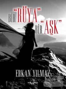 Bir Rüya Bir Aşk