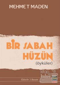Bir Sabah Hüzün