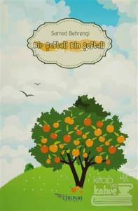 Bir Şeftali Bin Şeftali