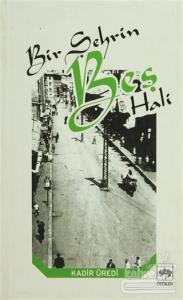 Bir Şehrin Beş Hali