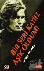 Bir Seri Katile Aşık Oldum!