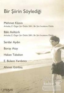 Bir Şiirin Söylediği