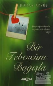Bir Tebessüm Bağışla