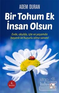 Bir Tohum Ek İnsan Olsun