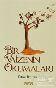 Bir Vaizenin Okumaları