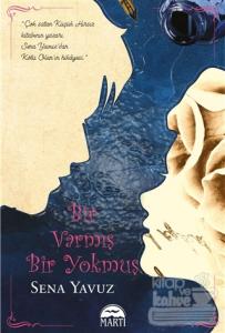 Bir Varmış Bir Yokmuş (Ciltli)