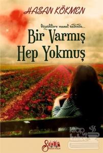 Bir Varmış Bir Yokmuş