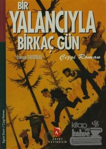 Bir Yabancıyla Birkaç Gün