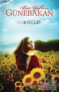Bir Yalnız Günebakan
