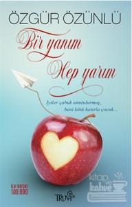 Bir Yanım Hep Yarım